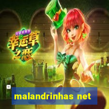 malandrinhas net